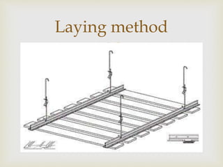 
Laying method
 