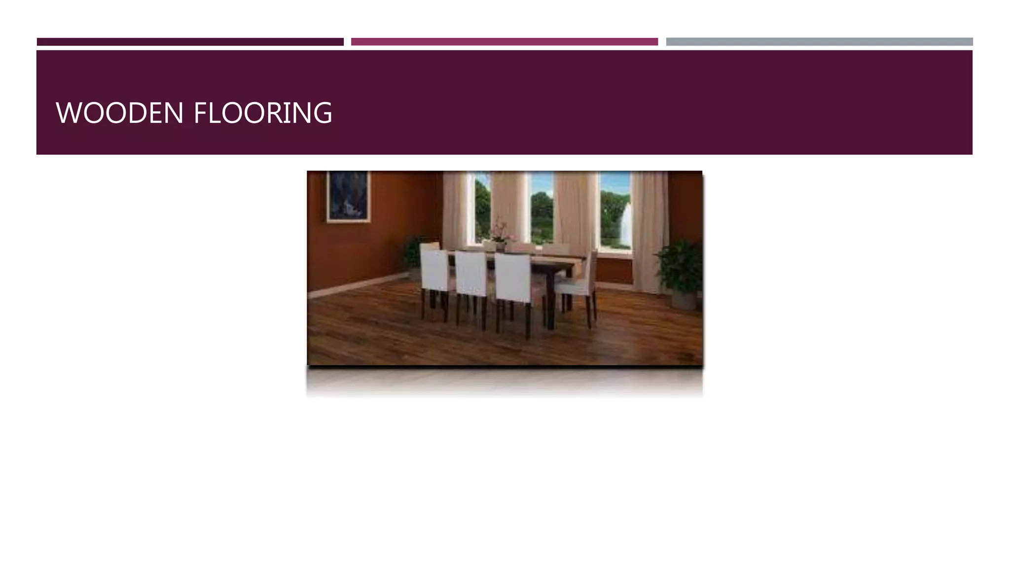 Wooden flooring | PPT