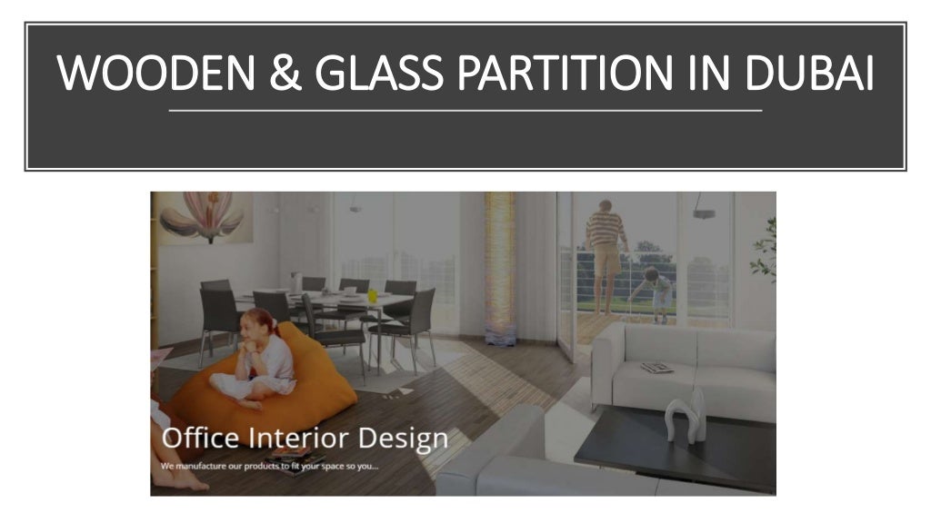 Glass Partition in UAE Wooden Partition n UAE Office Partition UAE