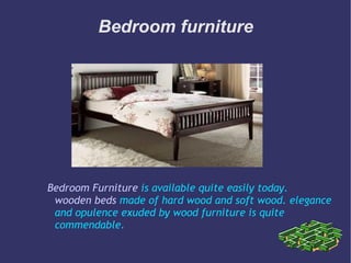 Wooden home furniture | PPT