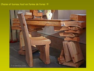 Chaise et bureau tout en forme de livres  !!! 