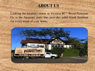 Find Quality Furniture Stores in Victoria BC at Best Price