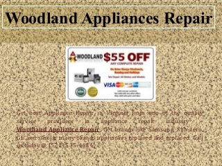 Woodland Appliances Repair
Get best Appliance Repair in Virginia from one of the quality
service providers in appliance repair industry –
Woodland Appliance Repair. Get brands like Samsung, Sub-zero,
GE and similar many brands appliances repaired and replaced. Call
us today @ (571) 535-4484!
 