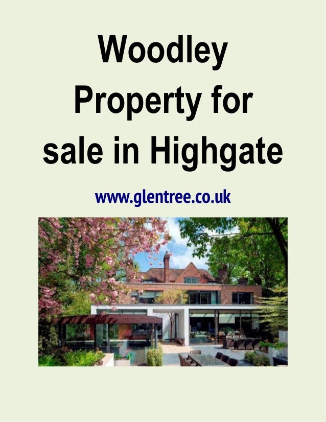 Woodley property in Highgate