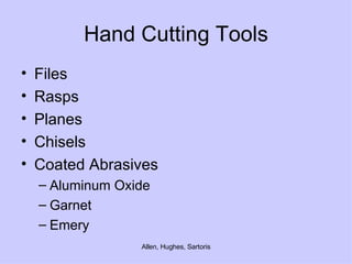 Hand Cutting Tools Files Rasps Planes Chisels Coated Abrasives Aluminum Oxide Garnet Emery 