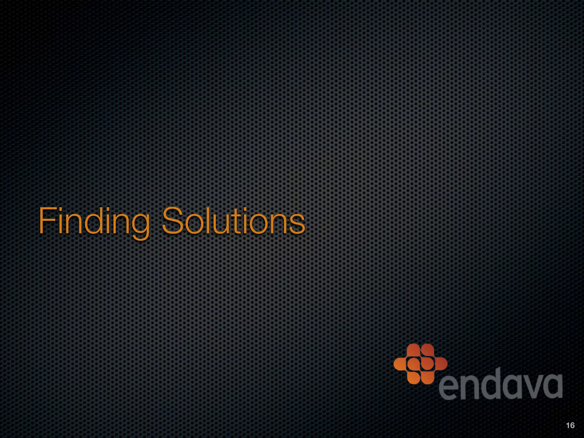 Finding Solutions
16
 