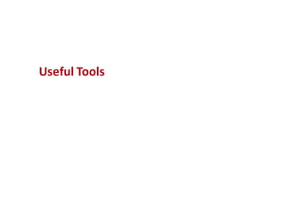 Useful	Tools
 