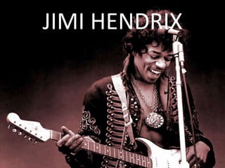 JIMI HENDRIX