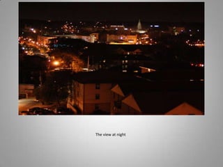 The view at night