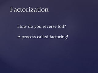Factorization Introduction | PPTX