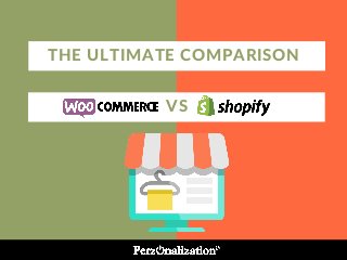 eCommerce Platforms: WooCommerce Or Shopify? We'll Help You To Decide