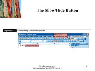 The Show/Hide Button 