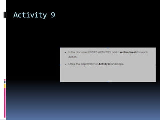 ACTIVITY 8CREATE THE TABLES OPPOSITE