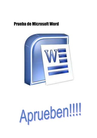 Prueba de Microsoft Word
 