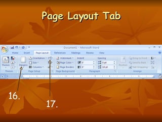 Page Layout Tab 16. 17. 