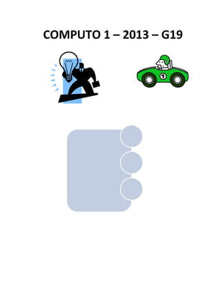 COMPUTO 1 – 2013 – G19
 