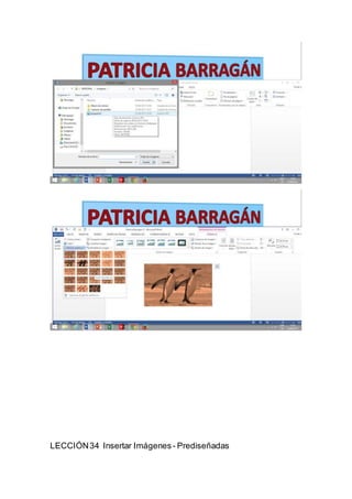 LECCIÓN34 Insertar Imágenes - Prediseñadas
 