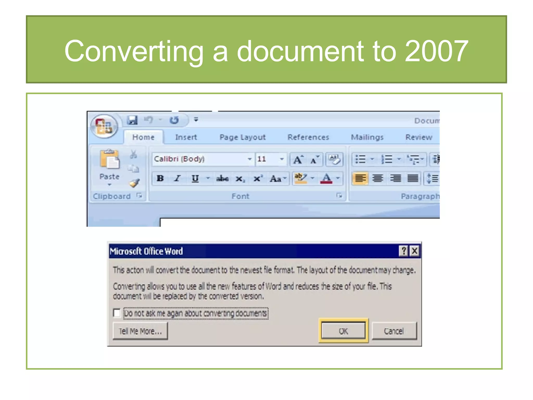 Converting a document to 2007 