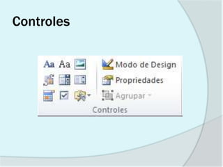 Controles
 