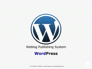 Weblog Publishing System Word Press 