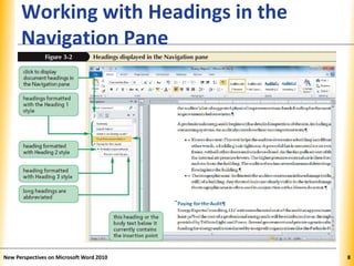 XPXPXP
Working with Headings in the
Navigation Pane
New Perspectives on Microsoft Word 2010 8
 