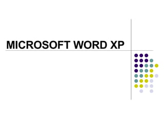 MICROSOFT WORD XP 