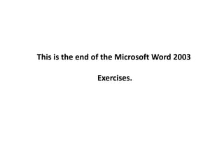 Word 2003 Exercises | PPTX