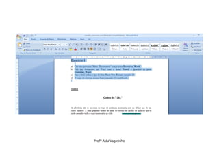 Profª Alda Vagarinho
 