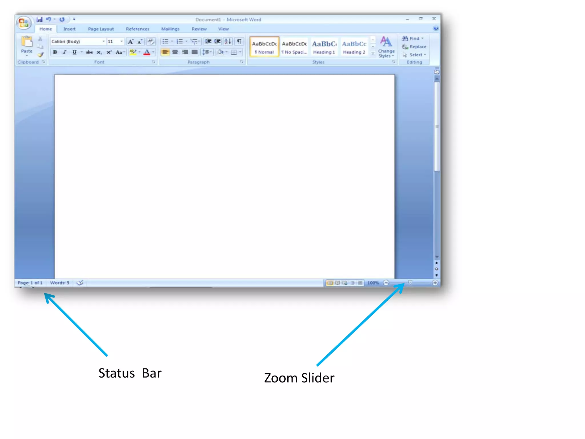 Status Bar   Zoom Slider
 
