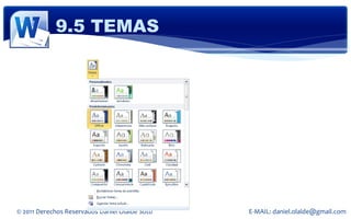 9.5 TEMAS




© 2011 Derechos Reservados Daniel Olalde Soto   E-MAIL: daniel.olalde@gmail.com
 