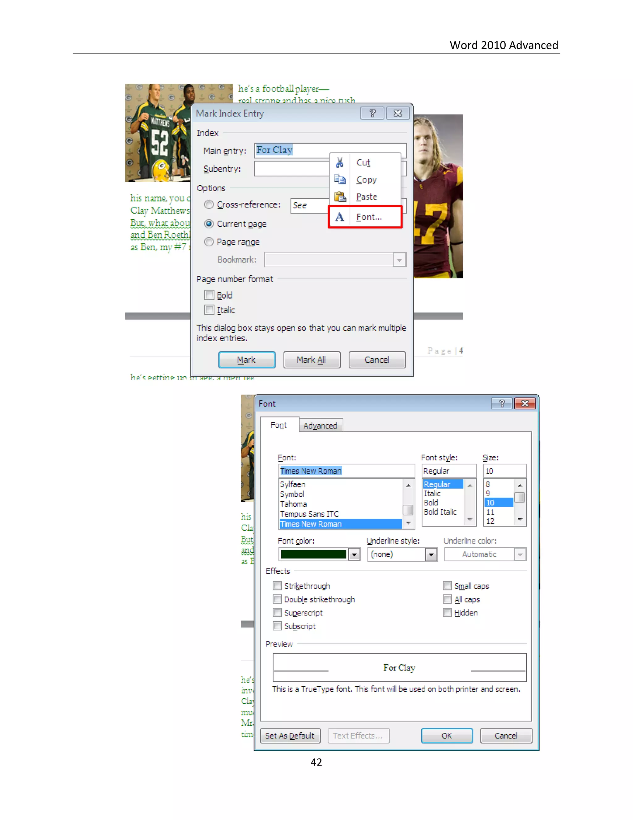 Word 2010 Advanced
42
 