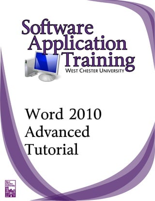 Word 2010
Advanced
Tutorial
 