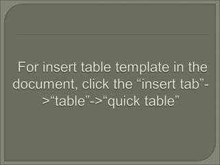 Word 2013: Table Template for Quick Access