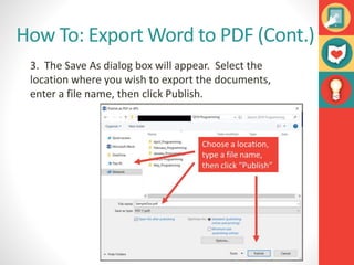 Exporting to Other File Types
Un file può anche essere esportato in un
documento di Word 97-2003 o in una versione in
test...