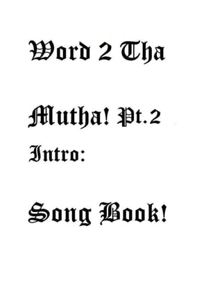 Word 2 tha mutha.pt.2.intro.jpeg.doc
