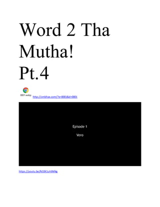 Word 2 Tha
Mutha!
Pt.4
0001.webp
http://smbhax.com/?e=0001&d=0001
https://youtu.be/N33X1uV6NNg
 