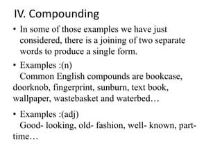 Word and word formation process | PPTX