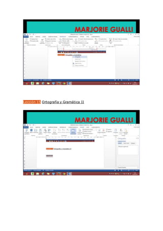 Lección 15 Ortografía y Gramática II
 