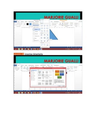 Lección 38 Insertar Smartarts
 