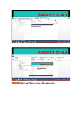 Lección 13 Barra de Acceso rápido - Más comandos
 