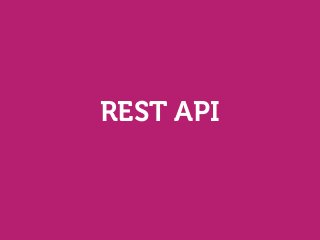 REST API
 
