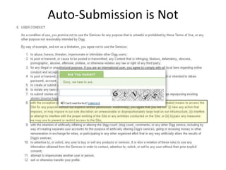 Auto-Submission is Not
 