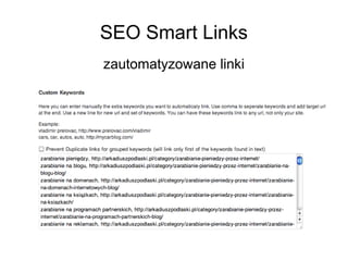 SEO Smart Links
zautomatyzowane linki
 