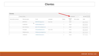 Clientes
WORDCAMP - SÃO PAULO - 2016
 