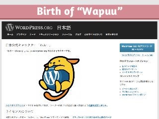 Birth of “Wapuu”
 