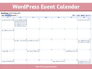 http://bit.ly/wpjacalendar
WordPress Event Calendar
 