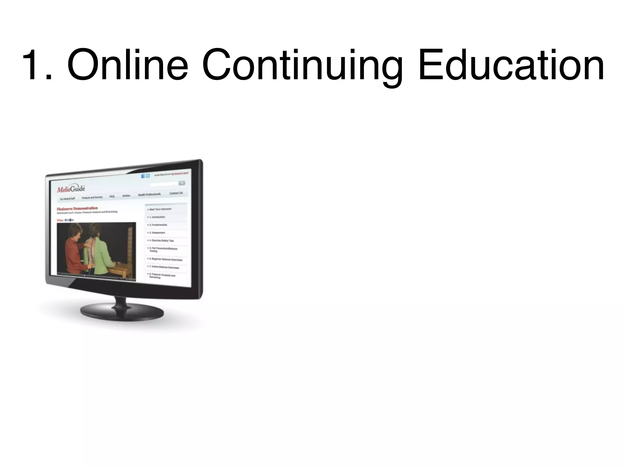 1. Online Continuing Education
 