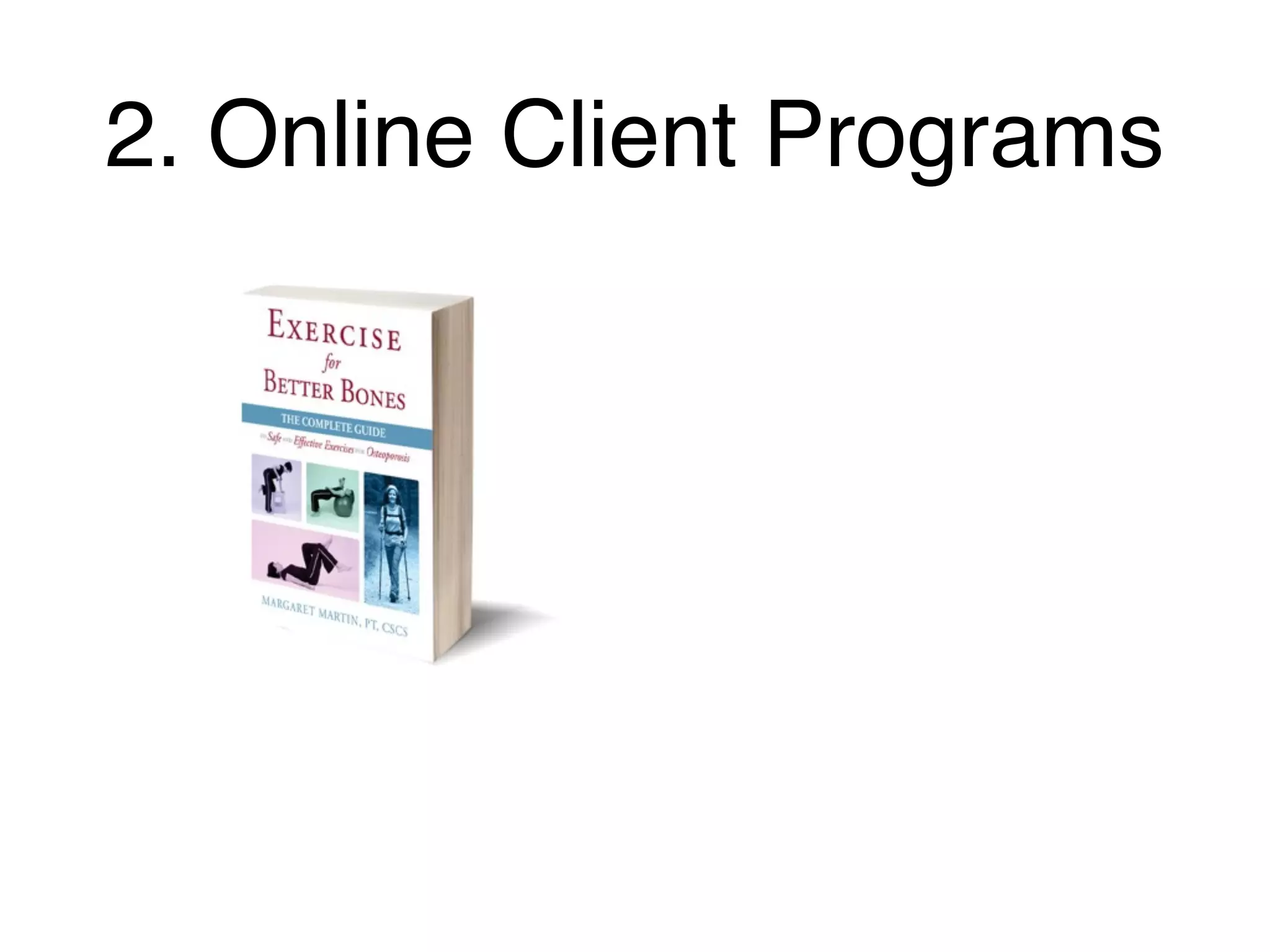 2. Online Client Programs
 
