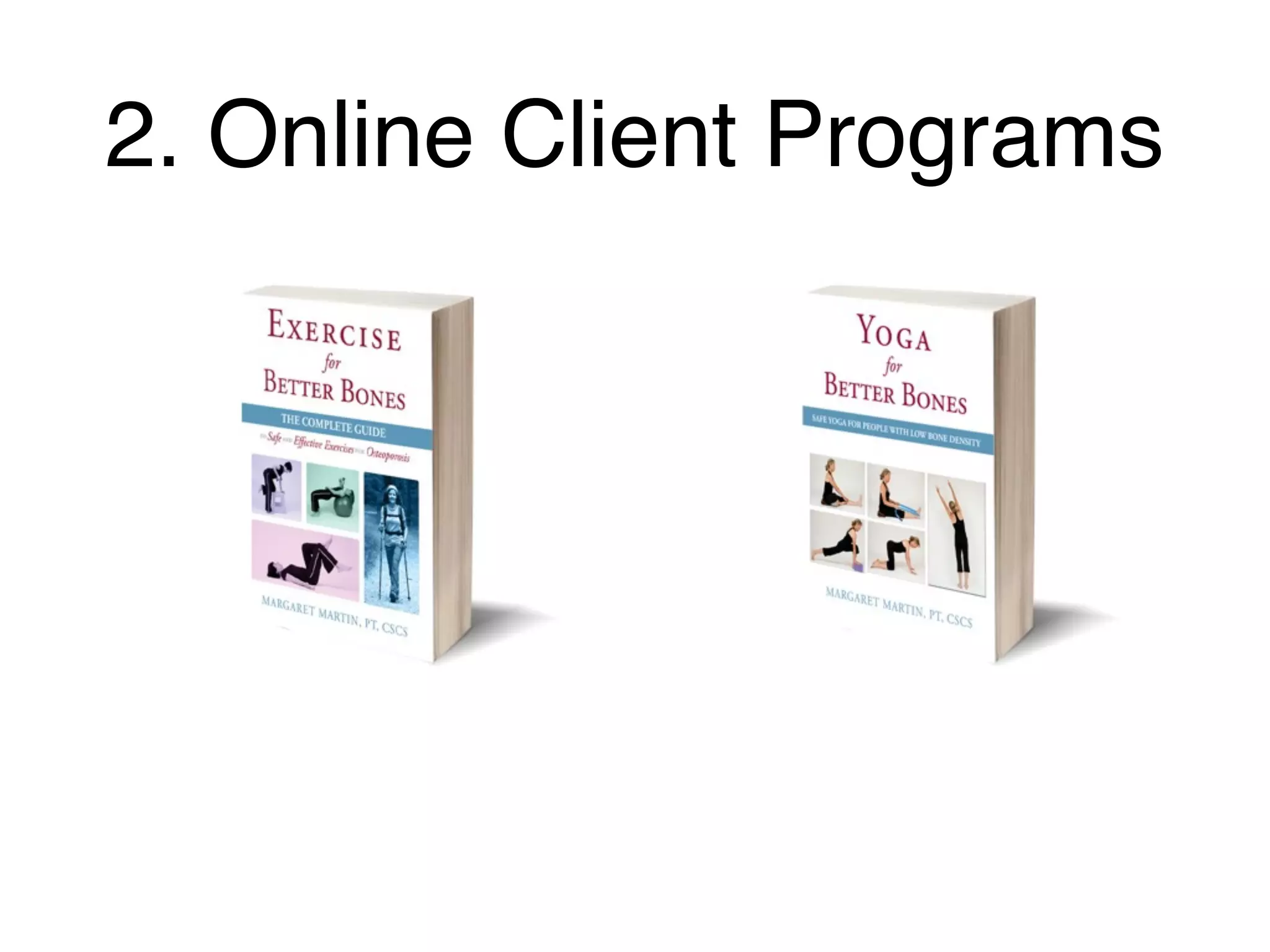 2. Online Client Programs
 