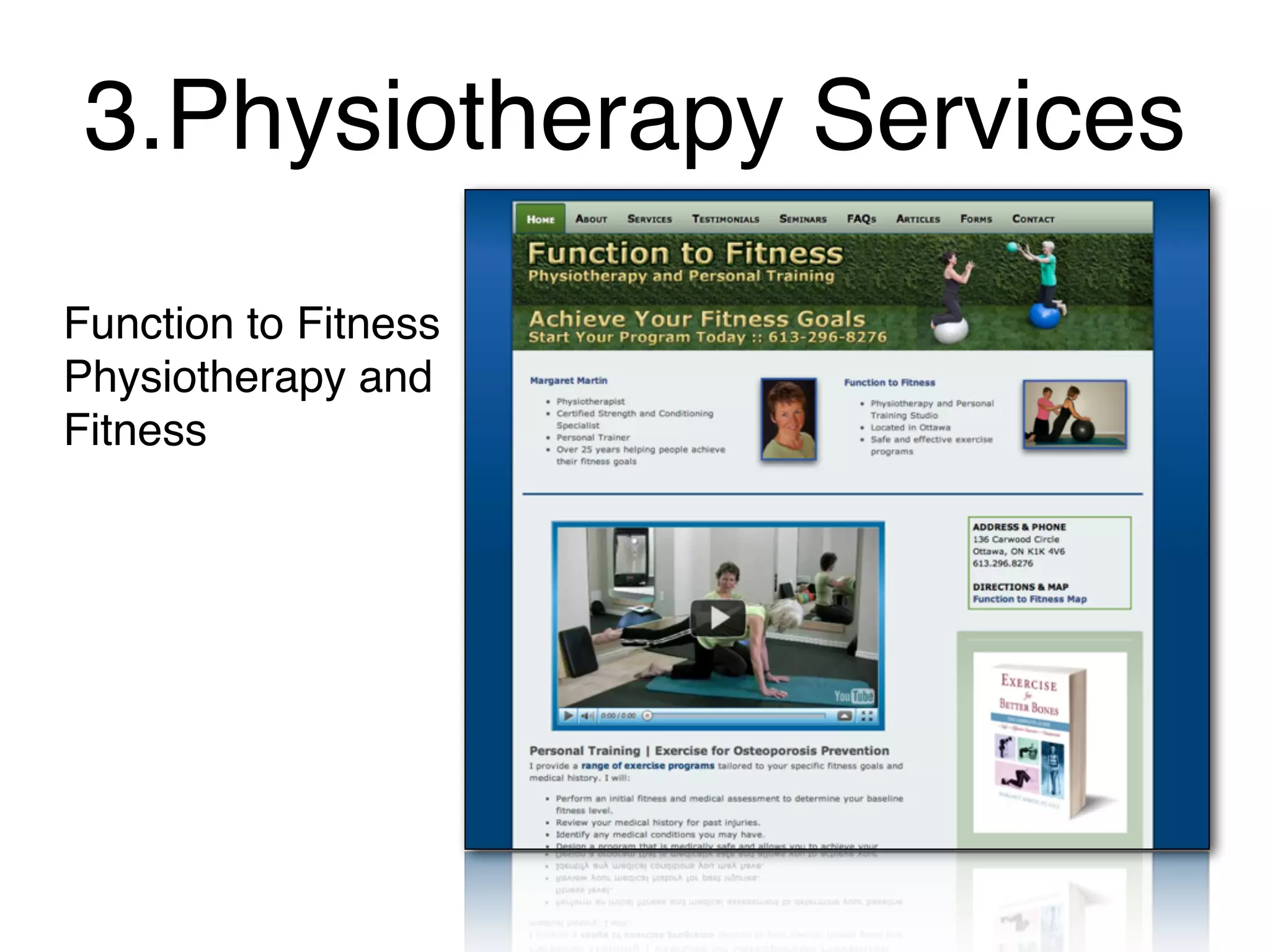 3.Physiotherapy Services
Function to Fitness
Physiotherapy and
Fitness
 